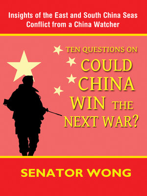 cover image of Ten Questions On Could China Win the Next War?